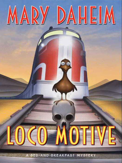 Title details for Loco Motive by Mary Daheim - Available